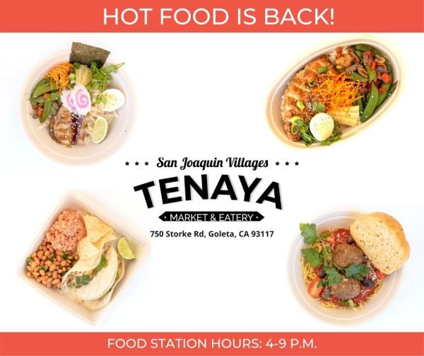 Tenaya Market & Eatery hot food announcement